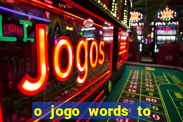 o jogo words to win paga mesmo